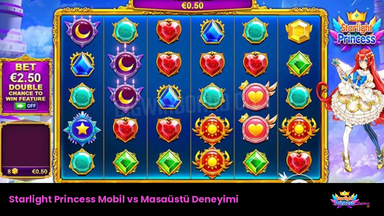 Starlight Princess Mobil vs Masaüstü Deneyimi
